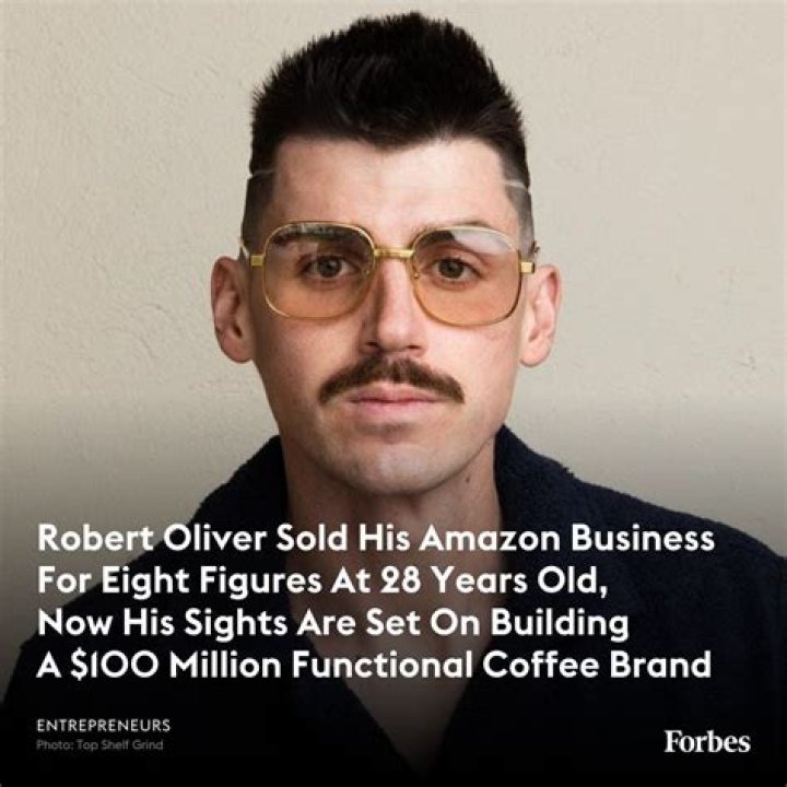 Robert Oliver Biography, Age, Height, Wife, Net Worth, Family