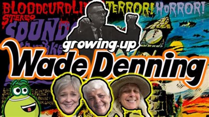 Wade Denning Biography, Age, Height, Wife, Net Worth, Family